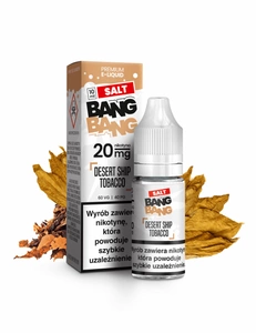 Liquid BANG BANG Salt 10ml - Desert Ship Tobacco 20mg